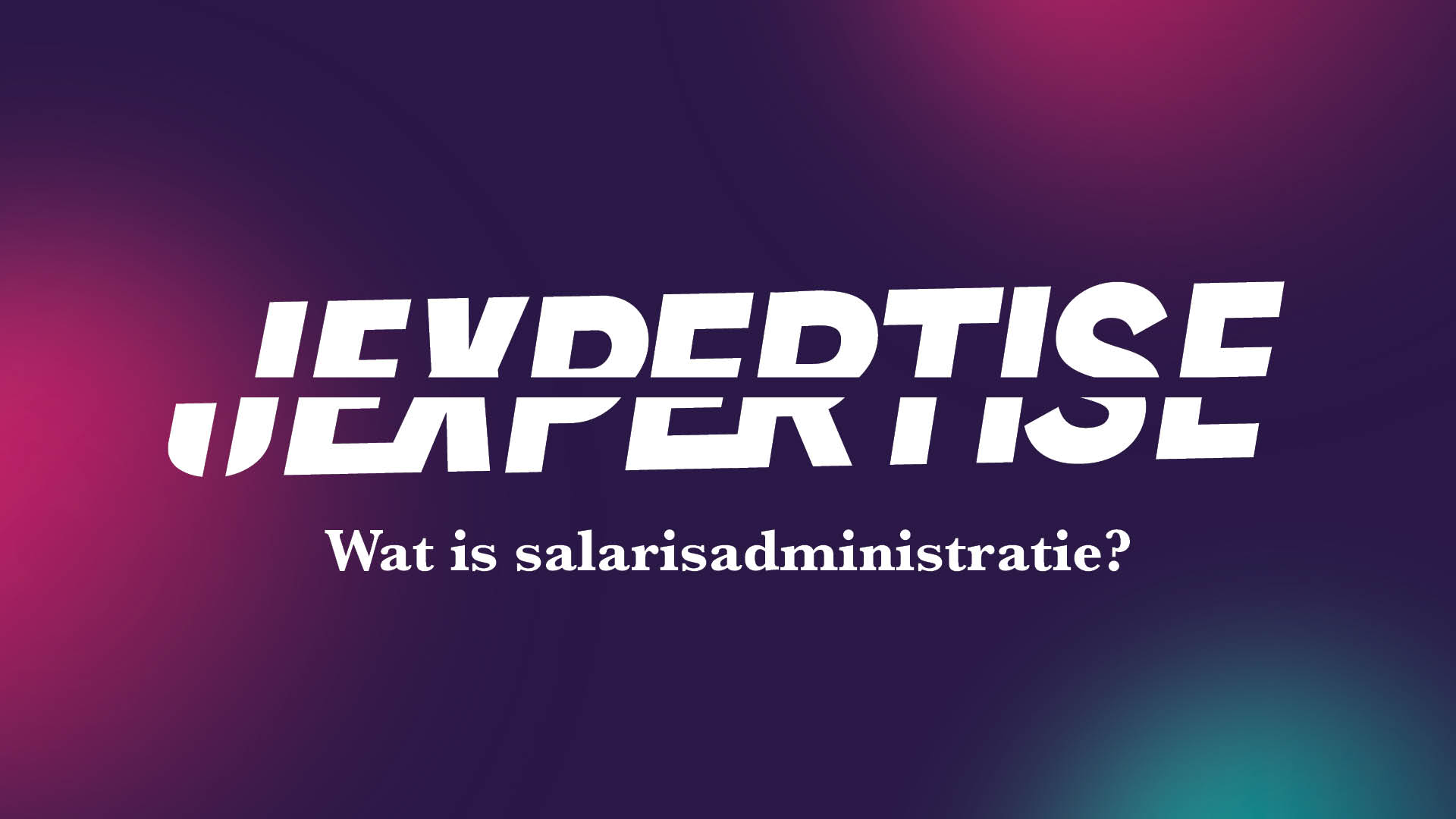 Wat-is-salarisadministratie